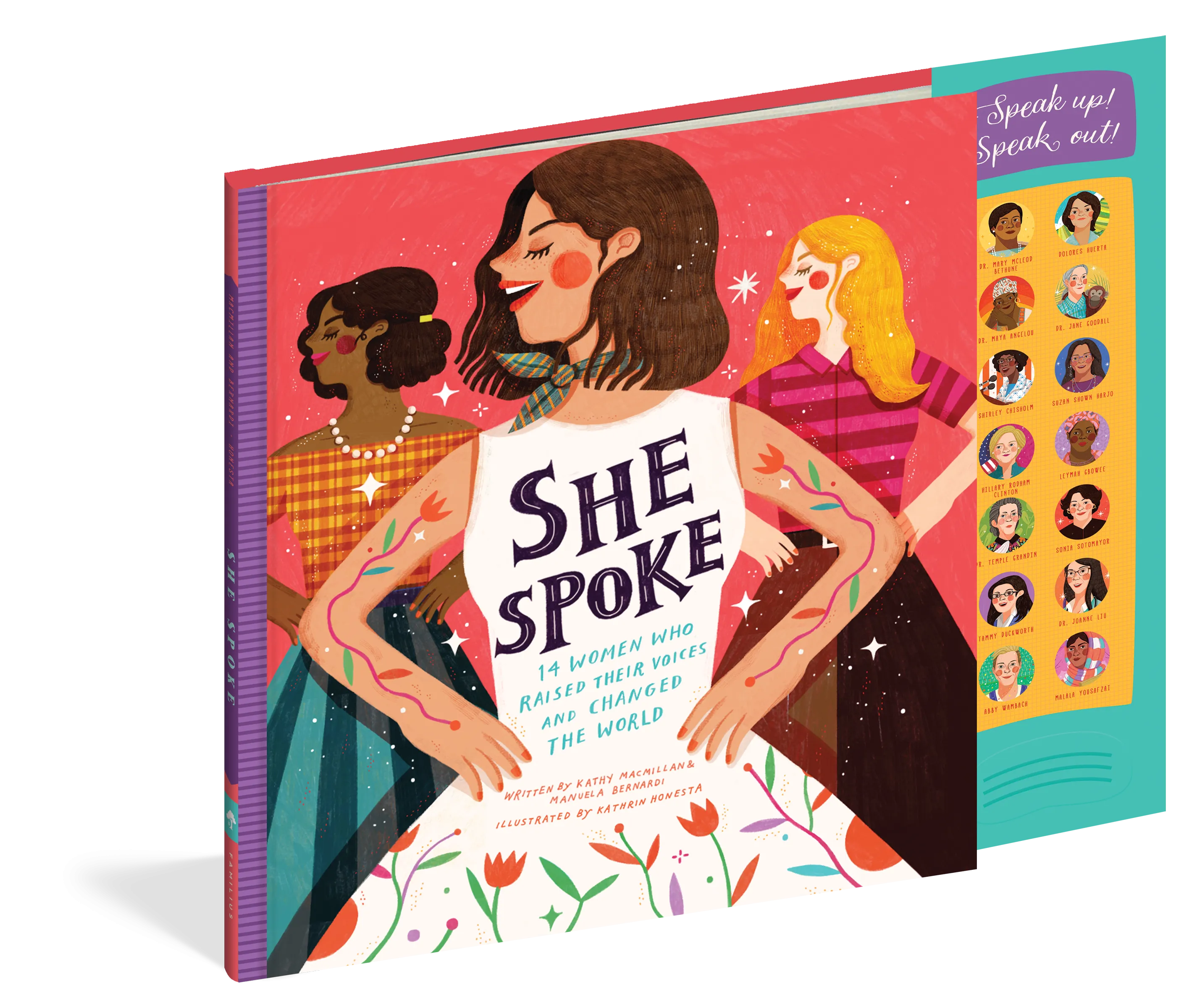 She Spoke: 14 Women Who Raised Their Voices and Changed the World